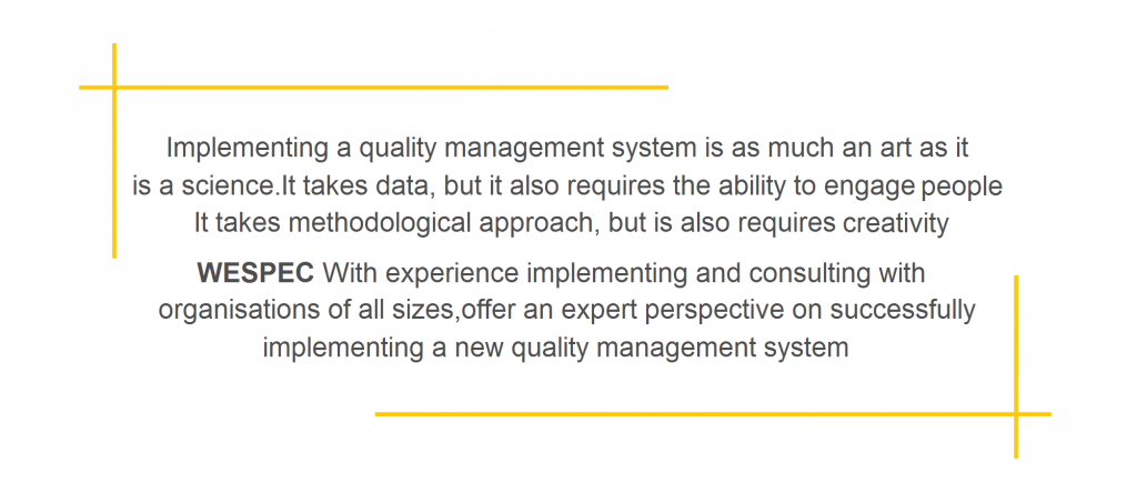 Implementing Quality Management System